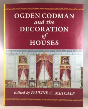 Ogden Codman and the Decoration of Houses