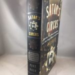 Satan's Circus: Murder, Vice, Police Corruption, and New York's Trial of the Century