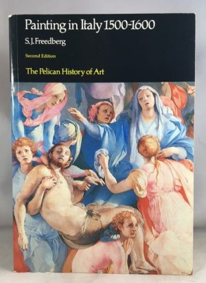 Painting in Italy, 1500-1600 (The Pelican History of Art)