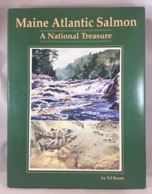 Maine Atlantic Salmon: A National Treasure