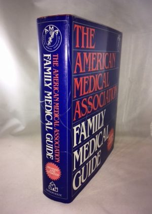 American Medical Association Family Medical Guide (The American Medical Association home health library)