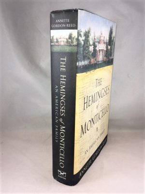 The Hemingses of Monticello: An American Family