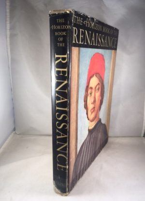 The Horizon Book of the Renaissance