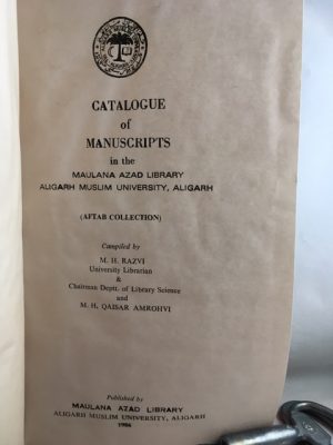 Catalogue of Manuscripts in the Maulana Azad Library