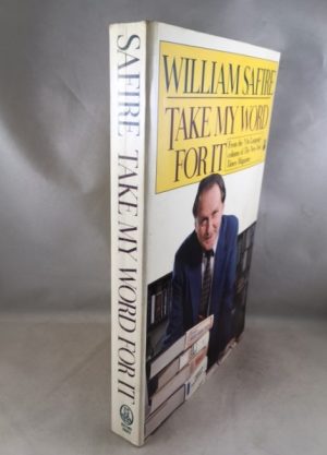 Take My Word for It (More on Language from William Safire)