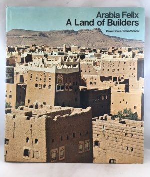 Arabia Felix,: Land of Builders