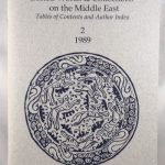 Edited Works and Collections on the Middle East: Tables of Contents and Authors Index 2,3,4, 1989, 1990, 1991