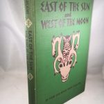 East of the Sun and West of the Moon: Twenty-One Norwegian Folk Tales