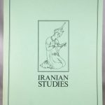 Iranian Studies: The Journal of the Society of Iranian Studies Vol. 26; No. 1-2, Winter/Spring 1993