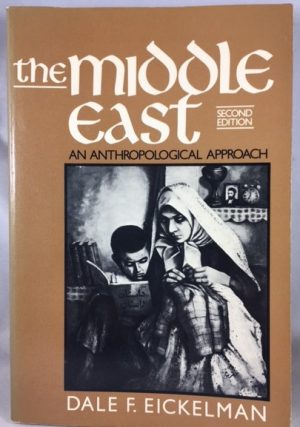 The Middle East: An Anthropological Approach