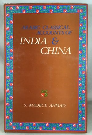 Arabic classical accounts of India and China