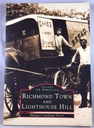 Richmond Town & Lighthouse Hill (Images of America)