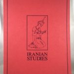 Iranian Studies: The Journal of the Society of Iranian Studies. Vol. 25, Numbers 3-4, 1992