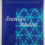 Iranian Studies: The Journal of the Society of Iranian Studies. Vol. 36, Number 3, September 2003