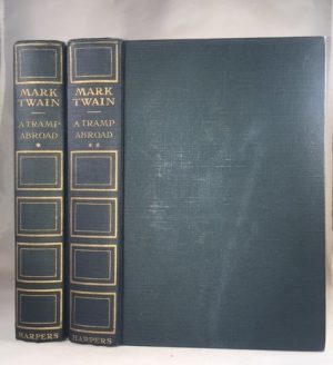 A Tramp Abroad (Vol. III & Vol. IV, Author's National Edition, The Writings of Mark Twain)