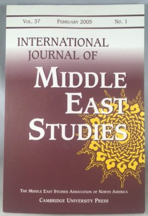 International Journal of Middle East Studies, Volume 37, Number 1, February 2005