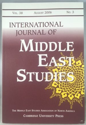 International Journal of Middle East Studies, Volume 38, Number 3, August 2006