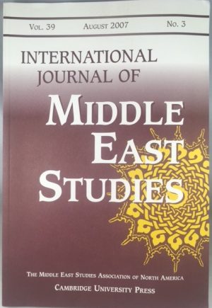 International Journal of Middle East Studies, Volume 39, Number 3, August 2007