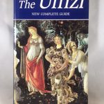 The Uffizi: New Complete Guide (Bonechi Travel Guides)