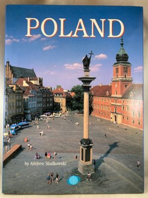 Poland: A Proud Heritage