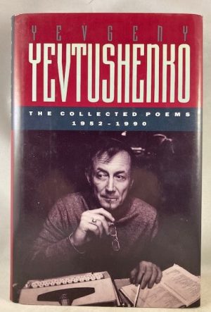 The Collected Poems, 1952-1990 - Yevgeny Yevtushenko