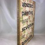 Abstract Painting and Sculpture in America