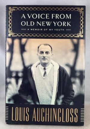 A Voice from Old New York: A Memoir of My Youth