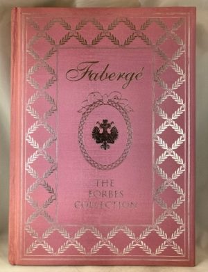 Faberge: The Forbes Collection