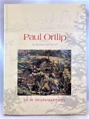 Paul Ortlip, His Heritage and His Art