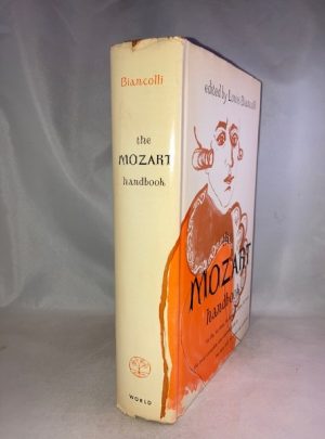 The Mozart Handbook: A Guide to the Man and His Music