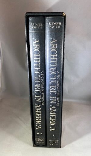 A Pictorial History Of Architecture In America [2 vols.]