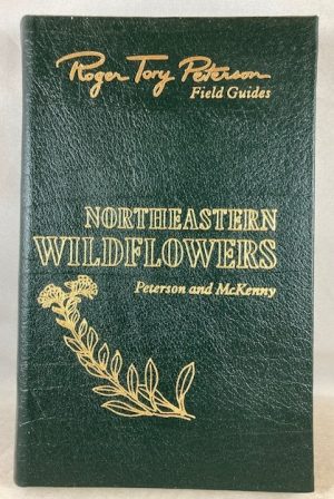 Roger Tory Peterson Field Guides Northeastern Wildflowers