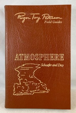 Roger Tory Peterson Field Guides: The Atmosphere