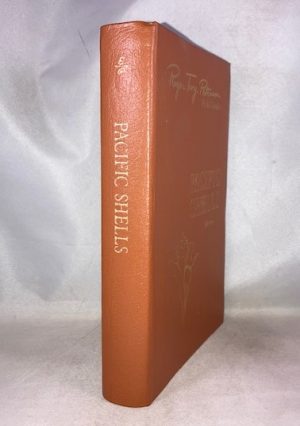 Roger Tory Peterson Field Guides: Pacific Shells: Including the Shells of Hawaii and the Gulf of California