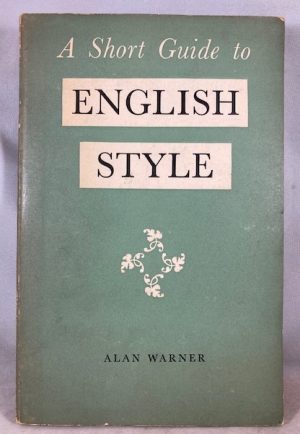 A Short Guide To English Style