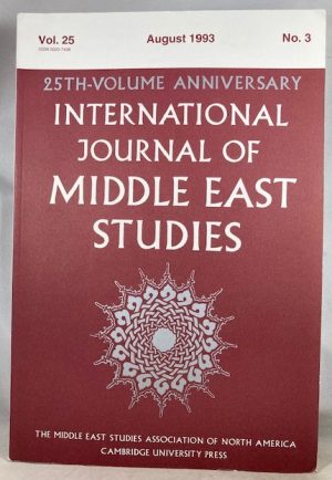 International Journal of Middle East Studies, Volume 25, Number 3, August 1993