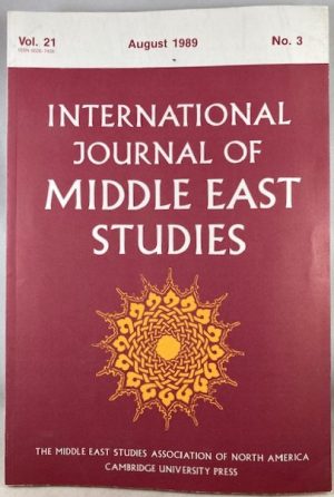 International Journal of Middle East Studies, Volume 21, Number 3, August 1989