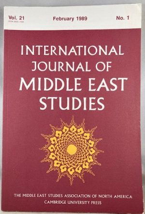 International Journal of Middle East Studies, Volume 21, Number 1, February 1989