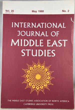 International Journal of Middle East Studies, Volume 20, Number 2, May 1988