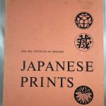 Masterpieces of Japanese Prints: The Art Institute of Chicago, March 10 - April 17, 1955