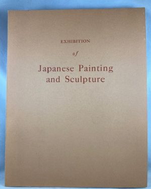 Exhibition of Japanese Painting and Sculpture Sponsored by the Government of Japan