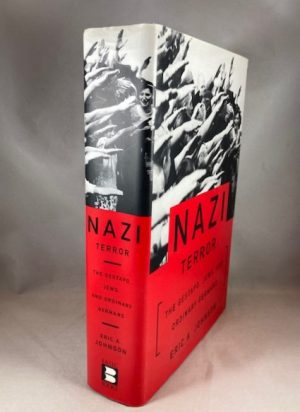 Nazi Terror: The Gestapo, Jews and Ordinary Germans