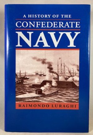A History of the Confederate Navy