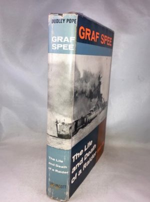Graf Spee: The Life and Death of a Raider