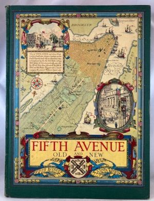 Fifth Avenue Old and New, 1824-1924