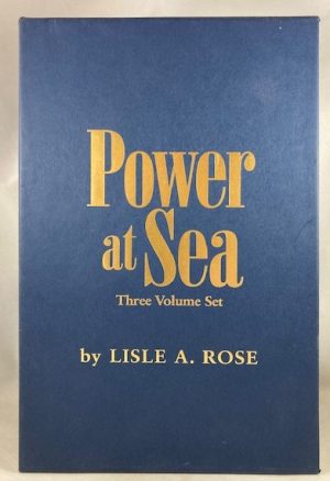 Power at Sea: I. The Age of Navalism 1890 - 1918; II. The Breaking Storm 1919 - 1945; III. A Violent Peace 1946 - 2006 [Three Volumes complete]