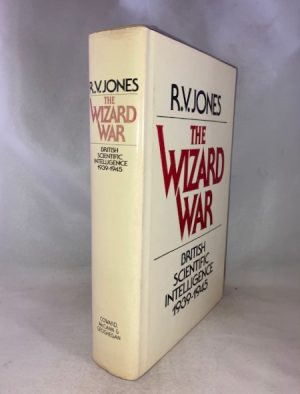 Wizard War: British Scientific Intelligence, 1939-1945