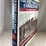 The West Point Atlas of American Wars: Vol. 1, 1689-1900