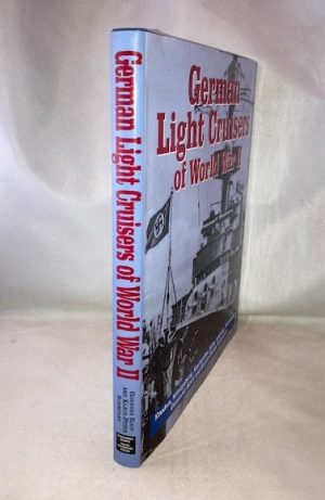 German Light Cruisers of World War II: Emden-Konigsberg-Karlsruhe-Koln-Leipzig-Nurnberg