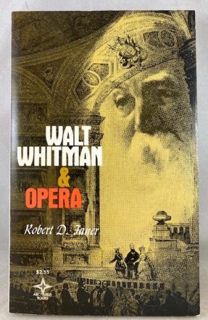 Walt Whitman and the Opera